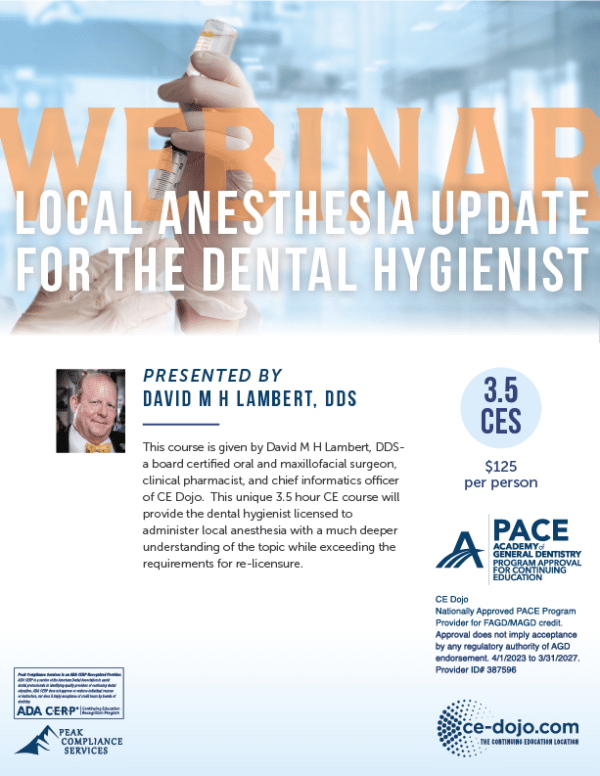 Local Anesthesia Update for Dental Hygienists 2024 - 3.5 HR CE