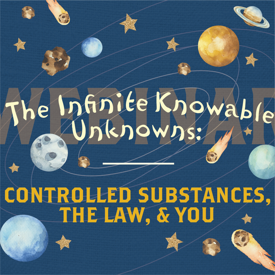 Course: Controlled Substances: The Infinite Knowable Unknowns – CE Dojo