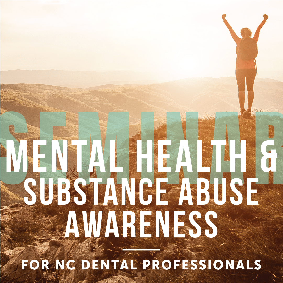 Course: Mental Health & Substance Abuse Awareness – NC DDS & RDH 2025 ...