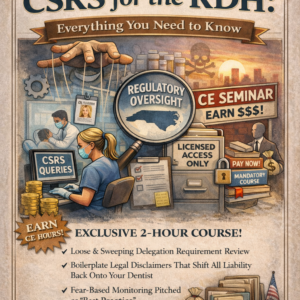 CSRS for the RDH:  Everything You Need To Know NOW!!  - 2HR CE